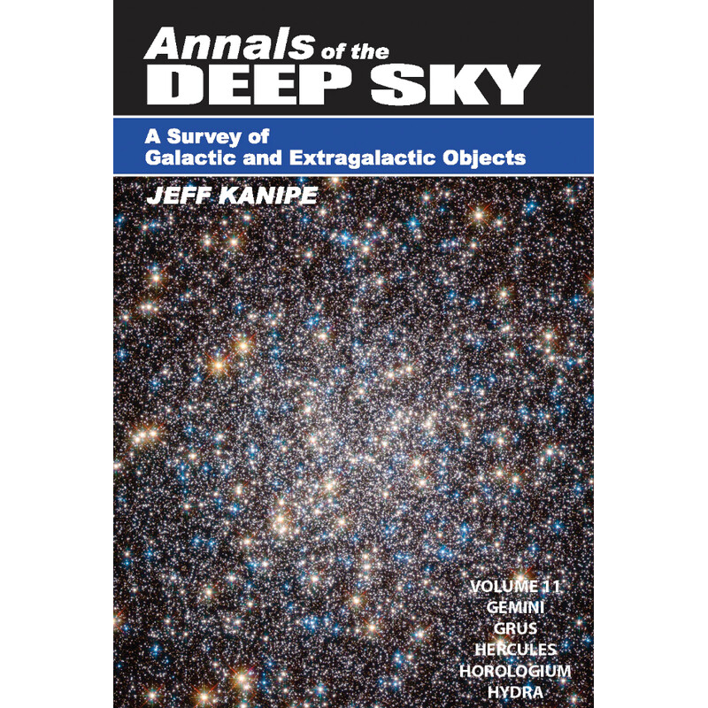 Willmann-Bell Annals of the Deep Sky Volume 11